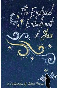 The Emotional Embodiment of Stars