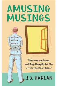 Amusing Musings