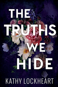 Truths We Hide