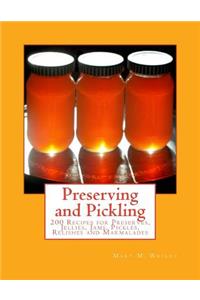 Preserving and Pickling
