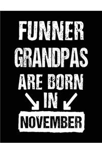Funner Grandpas Are Born In November
