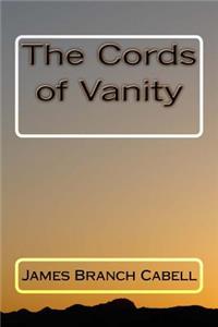 The Cords of Vanity