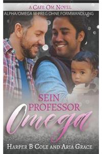 Sein Professor Omega
