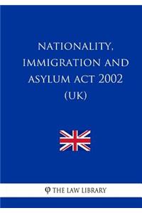 Nationality, Immigration and Asylum Act 2002 (UK)