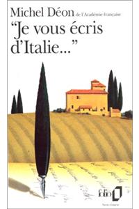 Je Vous Ecris D Italie