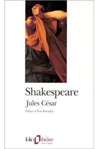 Jules Cesar/Traduction Yves Bonnefoy