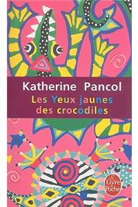 Les yeux jaunes des crocodiles