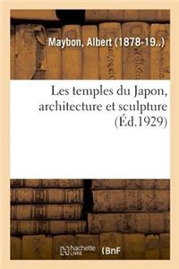 Les Temples Du Japon, Architecture Et Sculpture