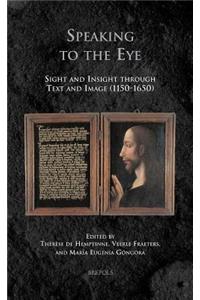Speaking to the Eye