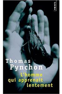 Homme Qui Apprenait Lentement(l')