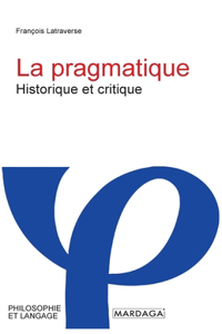 pragmatique: Historique et critique