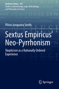 Sextus Empiricus' Neo-Pyrrhonism