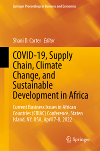 Covid-19, Supply Chain, Climate Change, and Sustainable Development in Africa