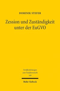 Zession und Zuständigkeit unter der EuGVO