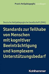 Standards Zur Teilhabe Von Menschen Mit Kognitiver Beeintrachtigung Und Komplexem Unterstutzungsbedarf