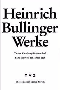 Heinrich Bullinger, Heinrich. Werke