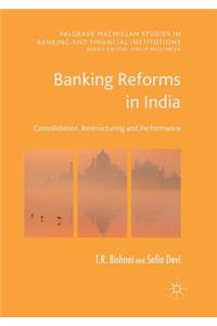 Banking Reforms in India