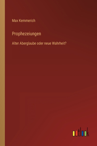 Prophezeiungen
