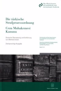 Die Turkische Strafprozessordnung / Ceza Muhakemesi Kanunu