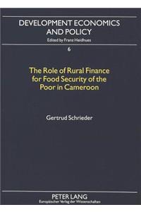 Role of Rural Finance for Food Security of the Poor in Cameroon