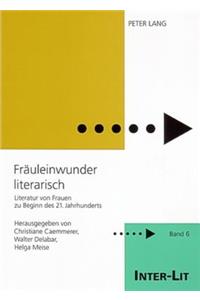 Fraeuleinwunder literarisch