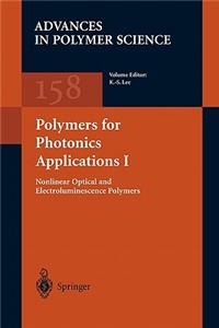 Polymers for Photonics Applications I