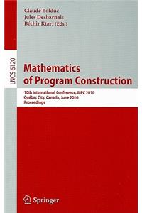 Mathematics of Program Construction
