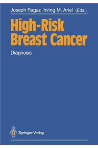 High-Risk Breast Cancer