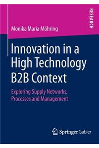 Innovation in a High Technology B2B Context