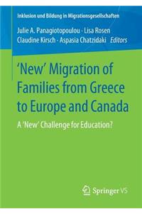 'New' Migration of Families from Greece to Europe and Canada