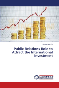 Public Relations Role to Attract the International Investment