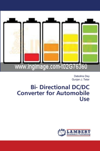 Bi- Directional DC/DC Converter for Automobile Use