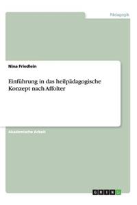 Einführung in das heilpädagogische Konzept nach Affolter