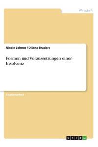 Formen und Voraussetzungen einer Insolvenz