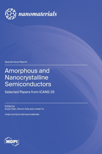 Amorphous and Nanocrystalline Semiconductors