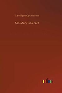 Mr. Marx´s Secret