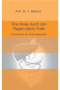 Eine Reise durch den Magen-Darm-Trakt