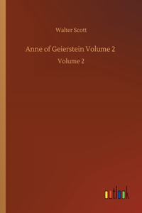 Anne of Geierstein Volume 2