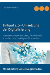 Einkauf 4.0 - Umsetzung der Digitalisierung