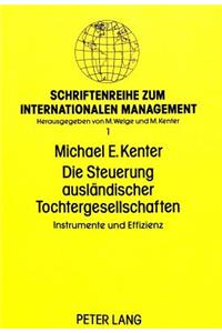 Die Steuerung Auslaendischer Tochtergesellschaften