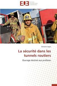 La S�curit� Dans Les Tunnels Routiers