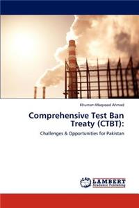 Comprehensive Test Ban Treaty (CTBT)