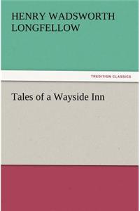 Tales of a Wayside Inn