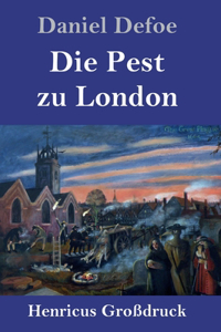 Pest zu London (Großdruck)