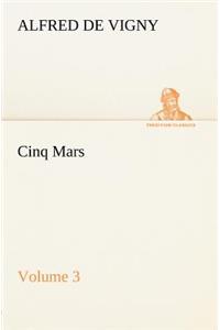 Cinq Mars - Volume 3