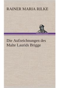 Aufzeichnungen des Malte Laurids Brigge