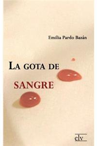 La Gota de Sangre