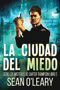 Ciudad del Miedo