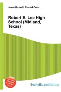 Robert E. Lee High School (Midland, Texas)
