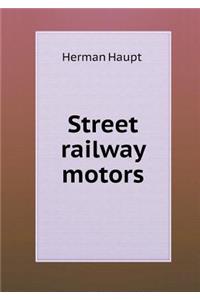 Street Railway Motors